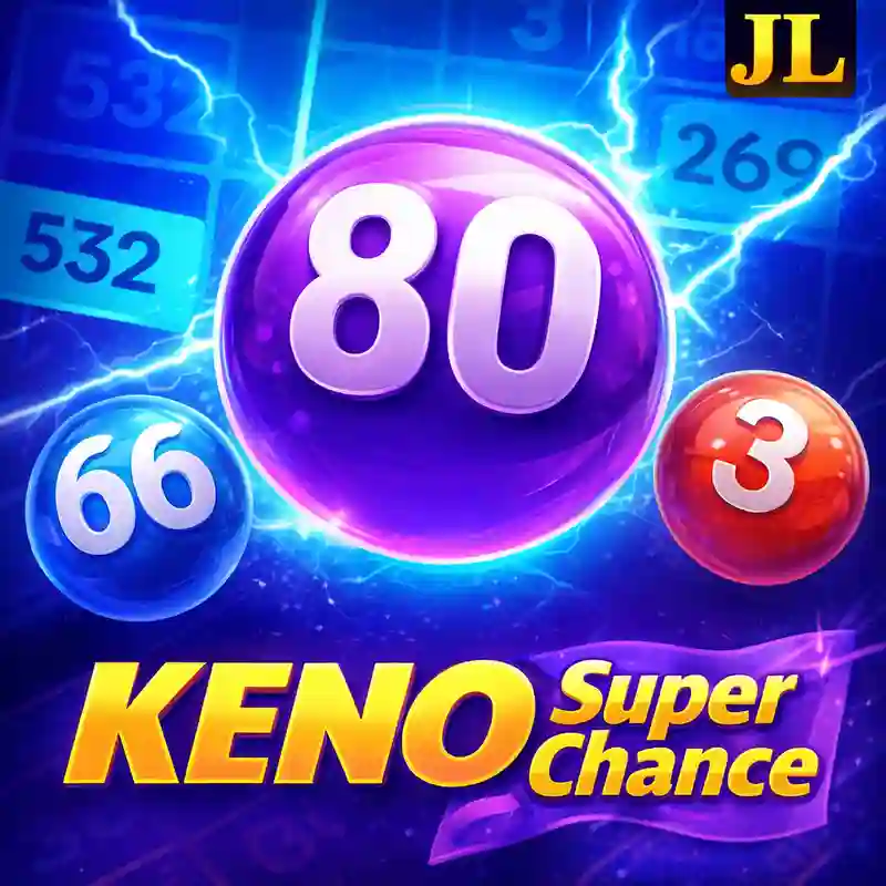 Keno Super Chance lottery game jl88